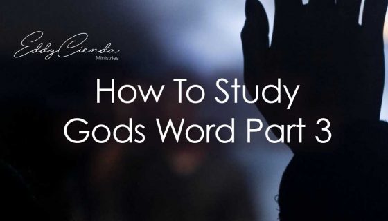 how-to-study-gods-word-part-3