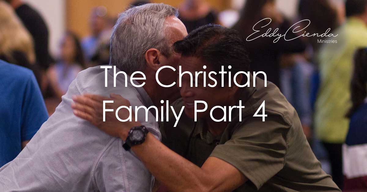 The Christian Family Part 4
